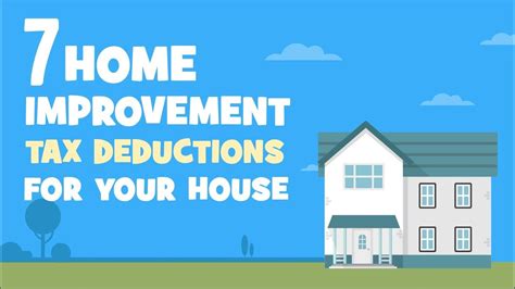 7 Home Improvement Tax Deductions For Your House Youtube