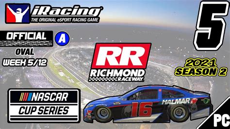 IRacing NASCAR IRACING CLASS A FIXED 2021 S2 W5 5 Richmond 4