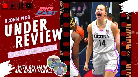 UConn WBB Under Review Villanova Depaul Marquette YouTube