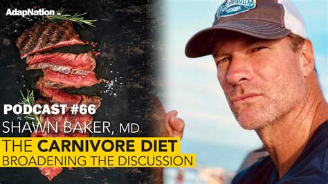 66 The Carnivore Diet Broadening The Discussion With Dr Shawn