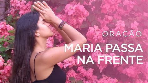 Ora O Maria Passa Na Frente Youtube