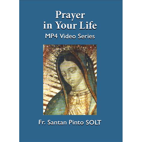 Prayer In Your Life Disciples Of Jesus And Mary