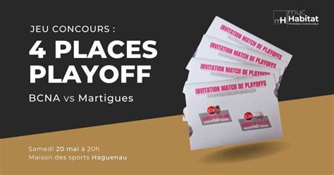 Jeu Concours Remportez 4 Places Pour Les Playoff BCNA