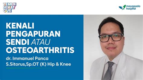 OSTEOARTHRITIS KENALI PENYEBAB GEJALA DAN PENANGANANNYA YouTube