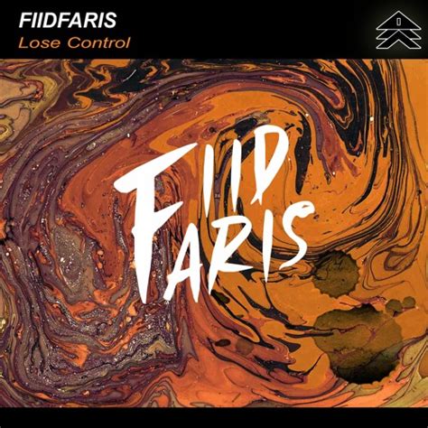 Stream Lose Control By Fiidfaris Listen Online For Free On Soundcloud