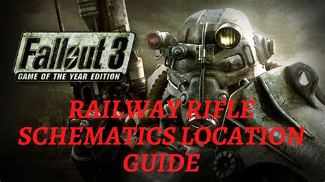 Railway Rifle Fallout 3 Schematics Getting The Railway Rifle