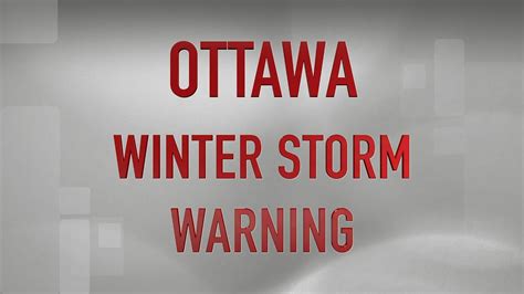 Ottawa Winter Storm Warning YouTube