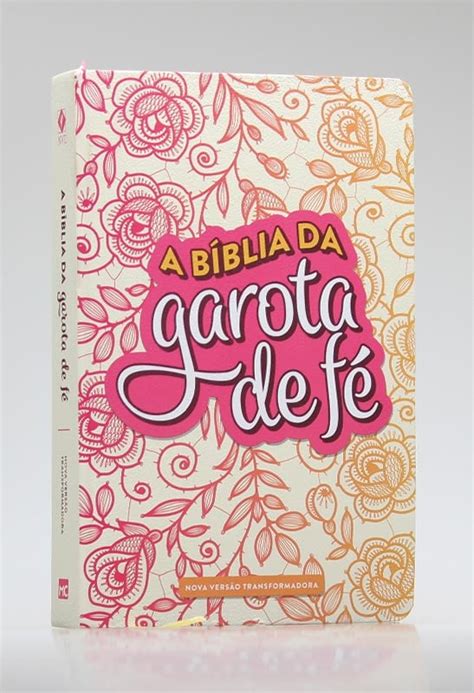 A Bíblia da Garota de Fé NVT Letra Normal Capa Flexível Rosas