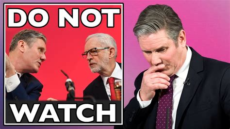 The Labour Video Keir Starmer Doesnt Want You To See Youtube