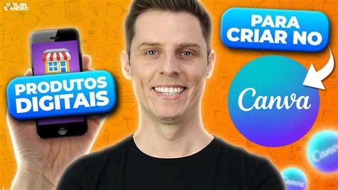 💸 Como Ganhar Dinheiro Com Canva 5 Ideias PrÁticas De Produtos Para