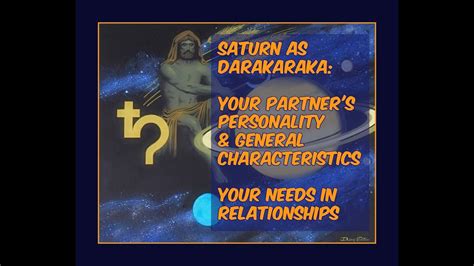 Saturn As Darakaraka And Your Spouse Archetype In The Natal Chart