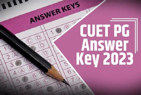 Cuet Pg Answer Key 2023 Date Live Cuet Pg Provisional Key Response