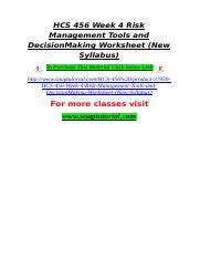 HCS 456 Week 4 Risk Management Tools And DecisionMaking Worksheet New