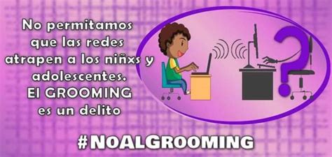 La Lucha Contra El Grooming Creci M S De Un Las Denuncias En