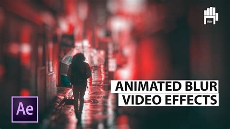 Animated Camera Lens Blur Effect Tutorial in After Effects | Blur Video ...