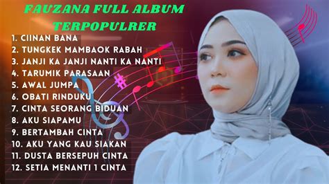 CIINAN BANA FAUZANA FULL ALBUM TERBAIK TUNGKEK MAMBAOK RABAH