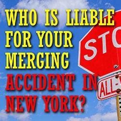 Who Is Liable For Your Merging Accident In New York Personal Injury