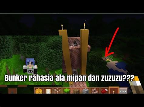 Rumah Rahasia Ala Mipan Dan Zuzuzu Minecraft Mobile Crazy Block