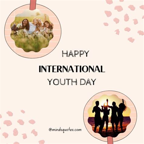 38 Best International Youth Day Quotes Wishes And Messages