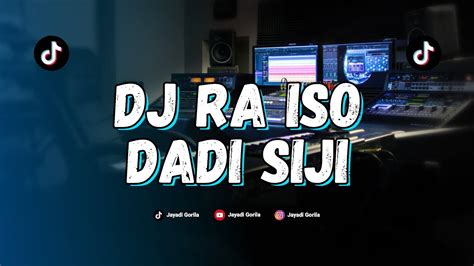 DJ RA ISO DADI SIJI FULL BASS FREE FLM YouTube