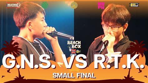 G N S Vs R T K I Beachbox Chonburi Beatbox Battle I Small