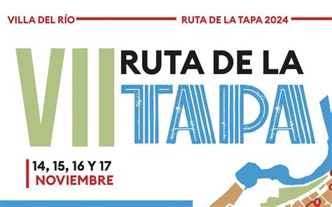 Toda La Informaci N Sobre La Vii Ruta De La Tapa De Villa Del R O