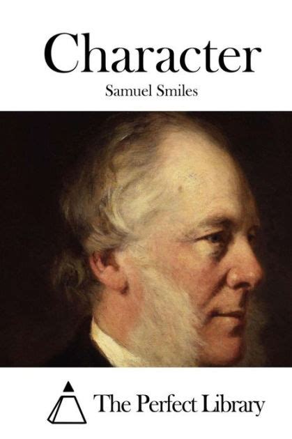 Character By The Perfect Library Samuel Smiles Paperback Barnes