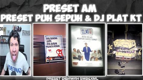 Preset Jj Am Trend Dj More Than You Know X Alone Terbaru Trend Fyp