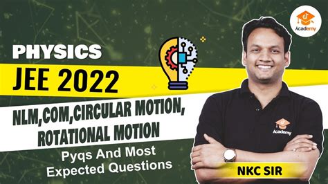 Nlm Circular Motion And Rotational Motion Pyqs Jee Mains 2022 Jee