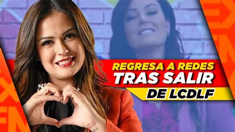 Mariana Echeverria Reaparece En Redes Tras Su Salida De Lcdlf Youtube