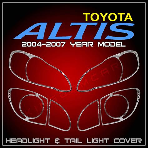 Toyota Altis Chrome Headlight And Tail Light