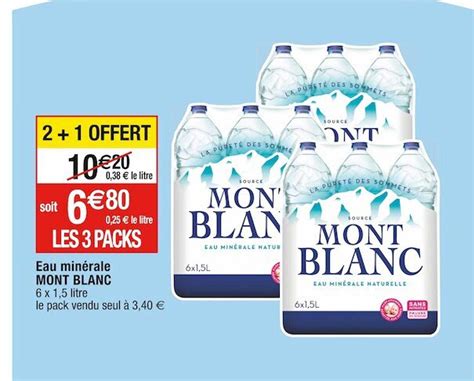 Promo Eau Minérale Mont Blanc chez Cora iCatalogue fr