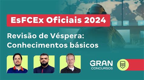 Concurso Esfcex Oficiais Revis O De V Spera Conhecimentos B Sicos