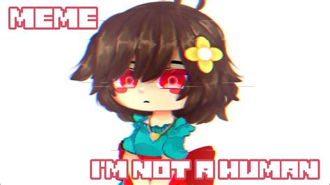 Because Im Not Human Ft Astertale Chara Youtube