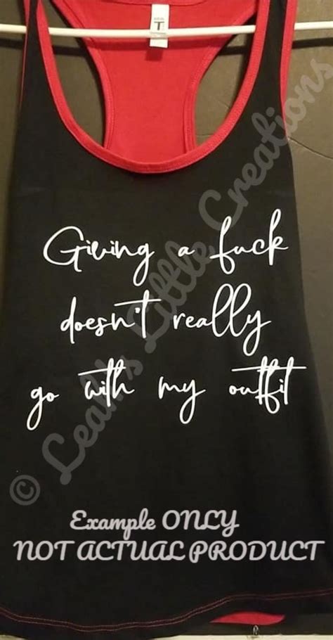 Giving A Fuck Doesn T Really Go With My Outfit Svg Dxf Etsy