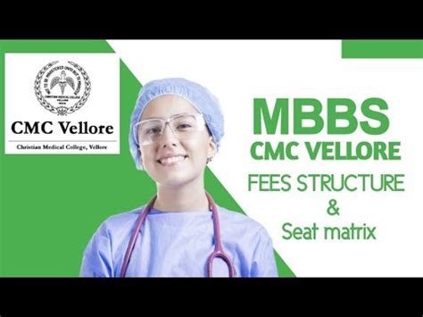 Cmc Vellore Mbbs Admission Fees Structure Seat Matrix Neet