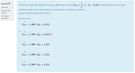 Utilizando A Regra Dos Trapézios Com N 5 Calcule A Integral Em