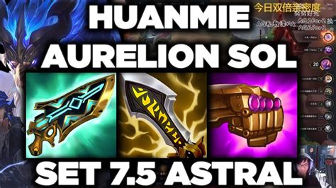 Teamfight Tactics Set 75 Huanmie Best Comps Astral Aurelion Sol Rank 2