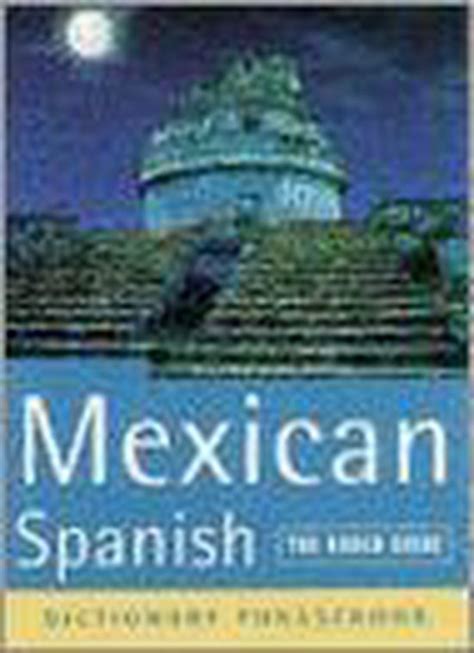 Mexican Spanish Phrasebook Rough Guide Ed New Rough