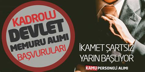 Kadrolu Devlet Memuru Al M Ba Vurular Yar N Ba L Yor Kamet Arts Z