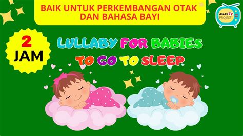 Musik Pengantar Tidur Bayi Musik Untuk Perkembangan Otak Dan Bahasa