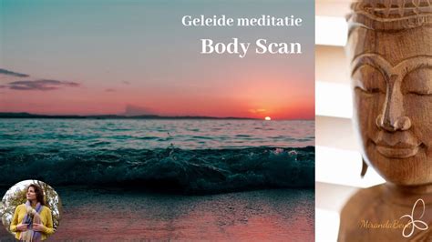 Bodyscan Meditatie YouTube