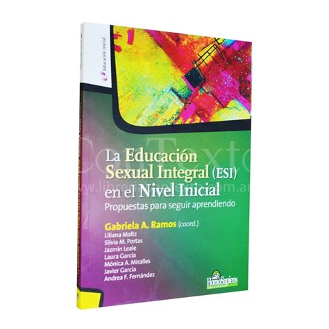 La Educacion Sexual Integral Esi En El Nivel Inicial