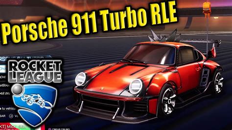 Pruebo El Porsche 911 Turbo Rle Rocket League Youtube