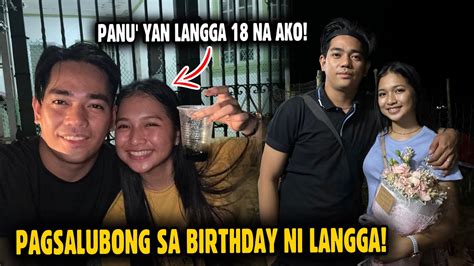 Ang Pagsalubong Sa Birthday Ni Langga Youtube