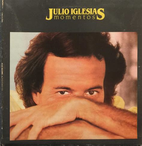 Julio Iglesias Momentos 1982 Gatefold Vinyl Discogs