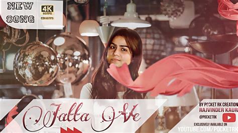 Jatta Ve Video By Pocket Rk Viral Punjabisong Punjabimusic