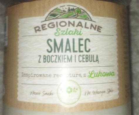 Smalec Z Boczkiem I Cebul Regionalne Szlaki Kalorie Kj I Warto Ci