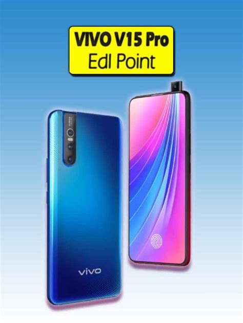 Vivo V15 Pro Edl Point