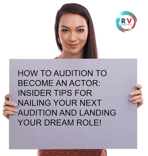 How To Audition To Become An Actor Insider Tips For Nailing Your Next Audition And Landing Your